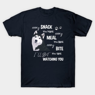 I'll be watching you T-Shirt